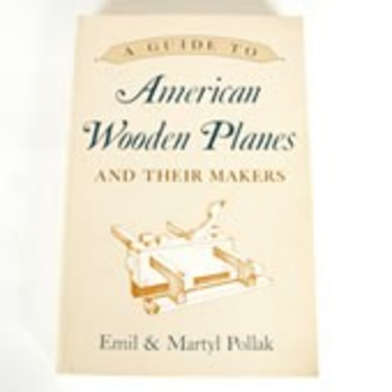 A Guide to American Wooden Planes